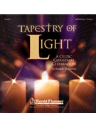 Tapestry Of Light by Martin Joseph M for CD (A Celtic Christmas C)