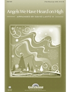 Angels We Have Heard On High by - Lantz III David - for 2-Part