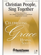 Christian People Sing Together by - Schwoebel David - for SATB (Handbell Part Included)