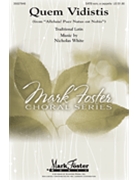 Quem Vidistis by White Nicholas for SATB a cappella