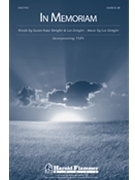 In Memoriam by Dengler Lee for SATB