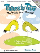 Tunes For Two The Whole Year Through by Gallina Jill for Unison/2-Part (Bk/CD/Repro)