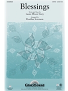 Blessings by Story Laura Mixon - Sorenson Heather - for SATB