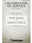 Celebration Of Service by Besig Don for SATB