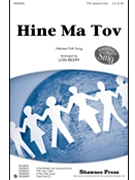 Hine Ma Tov by - Beery Lon - for TTB