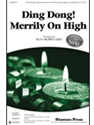 Ding Dong Merrily On High by - Gray Ruth Morris - for 3-Part Mixed