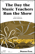 Day The Music Teachers Run The Show by Burrows Mark for 2-Part