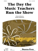 Day The Music Teachers Run The Show by Burrows Mark for Accompaniment CD