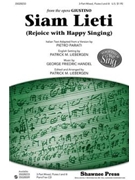 Siam Lieti (Rejoice With Happy Singing) by Handel George Frideric - Liebergen Patrick M - for 3-Part Mixed