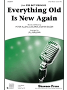 Everything Old Is New Again by Allen Peter and Sager - Gallina Jill - for 3-Part Mixed