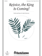 Rejoice The King Is Coming by Patterson Mark for Unison/2-Part