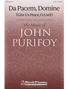 Da Pacem Domine by Purifoy John for SATB