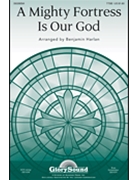 Mighty Fortress Is Our God by - Harlan Benjamin - for TTBB