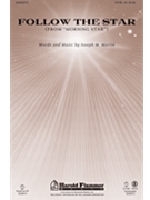 Follow The Star by Martin Joseph M for SATB