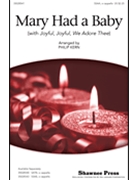 Mary Had A Baby by Spiritual - Kern Philip - for SSA