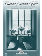 Sweet Sweet Spirit by Akers Doris - Pethel Stan - for SATB