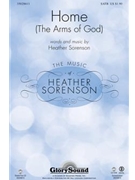 Home by Sorenson Heather for SATB