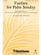 Fanfare For Palm Sunday by - McDonald Mary - for SATB