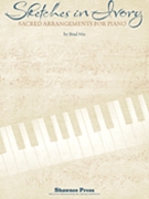 Sketches In Ivory by Nix Brad - Nix Brad - for Piano