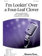 I'm Looking Over A 4 Leaf Clover by Dixon Mort - Langford Paul - for SATB