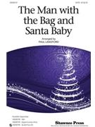 Man With The Bag & Santa Baby by Springer Philip - Langford Paul - for SATB