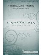 Hosanna Loud Hosanna by - Bedford Michael - for Unison/2-Part