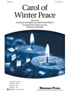 Carol Of Winter Peace by Traditional English - Wagner Douglas E - for TTB