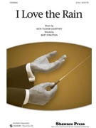 I Love The Rain by - Courtney Vicki Tucker - for 2-Part
