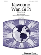 Kawouno Wan Gi Pi by Anyango and Aluoch - Tate Brian - for SATB a cappella