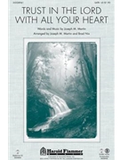 Trust In The Lord With All Your Heart by Martin Joseph M - Martin Joseph M - for CD-ROM Sco