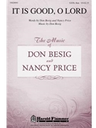 It Is Good O Lord by Besig Don for SATB