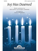 Joy Has Dawned by Townend Stuart - Angerman David - for SATB