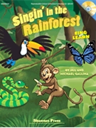 Singin' In The Rainforest by Gallina Jill for Teacher (Bk/Repros/CDrom)