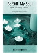 Be Still My Soul by - Sorenson Heather - for SATB
