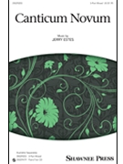 Canticum Novum by Estes Jerry for 3-Part Mixed