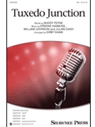 Tuxedo Junction by Johnson William - Shaw Kirby - Buddy Feyne for SSA