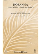 Hosanna (With “All Glory Laud and Honor”) by Smith Michael W - Barrett Michael - for Accompaniment CD