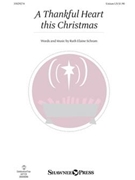 Thankful Heart This Christmas by Schram Ruth Elaine for Unison