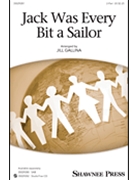 Jack Was Every Bit a Sailor by - Gallina Jill - for 2-Part