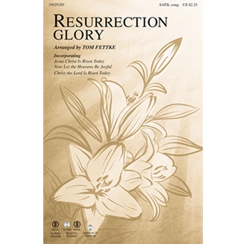 Resurrection Glory by - Fettke Tom - for Accompaniment CD