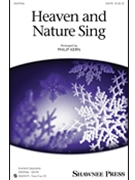 Heaven and Nature Sing by - Kern Philip - for SSATB