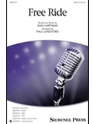 Free Ride by Hartman Dan - Langford Paul - for SATB
