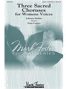 Three Sacred Choruses For Women's Voices by Brahms Johannes - Crocker Dean - for SSAA