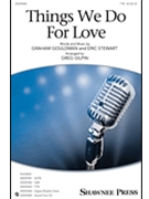 Things We Do for Love by Gouldman and Stewart - Gilpin Greg - for TTB