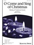 O Come and Sing of Christmas by - Gilpin Greg - for Accompaniment CD