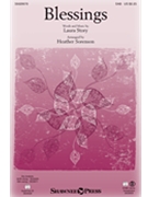 Blessings by Story Laura Mixon - Sorenson Heather - for SAB