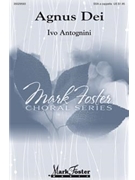 Agnus Dei by Antognini Ivo for SSA a cappella