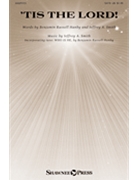 Tis The Lord by Smith Jeffre for SATB