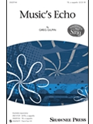 Music's Echo by Gilpin Greg for TB