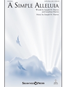 Simple Alleluia A by Martin Joseph M for SATB